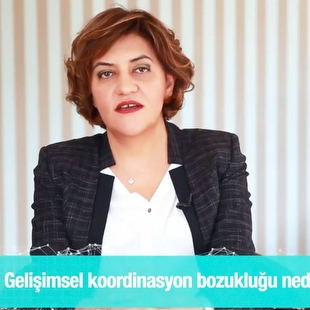 Gelişimsel Koordinasyon Bozukluğu Nedir?